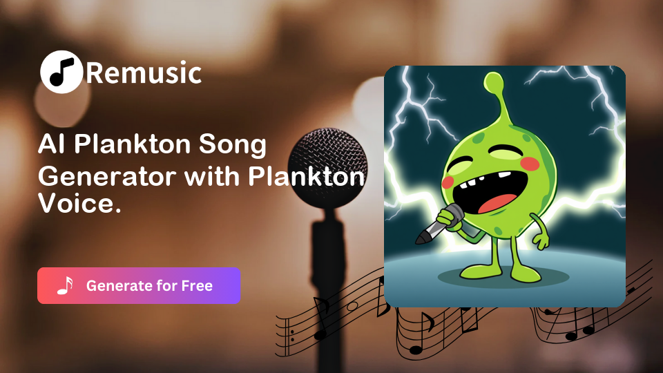 AI Plankton Voice-Remusic